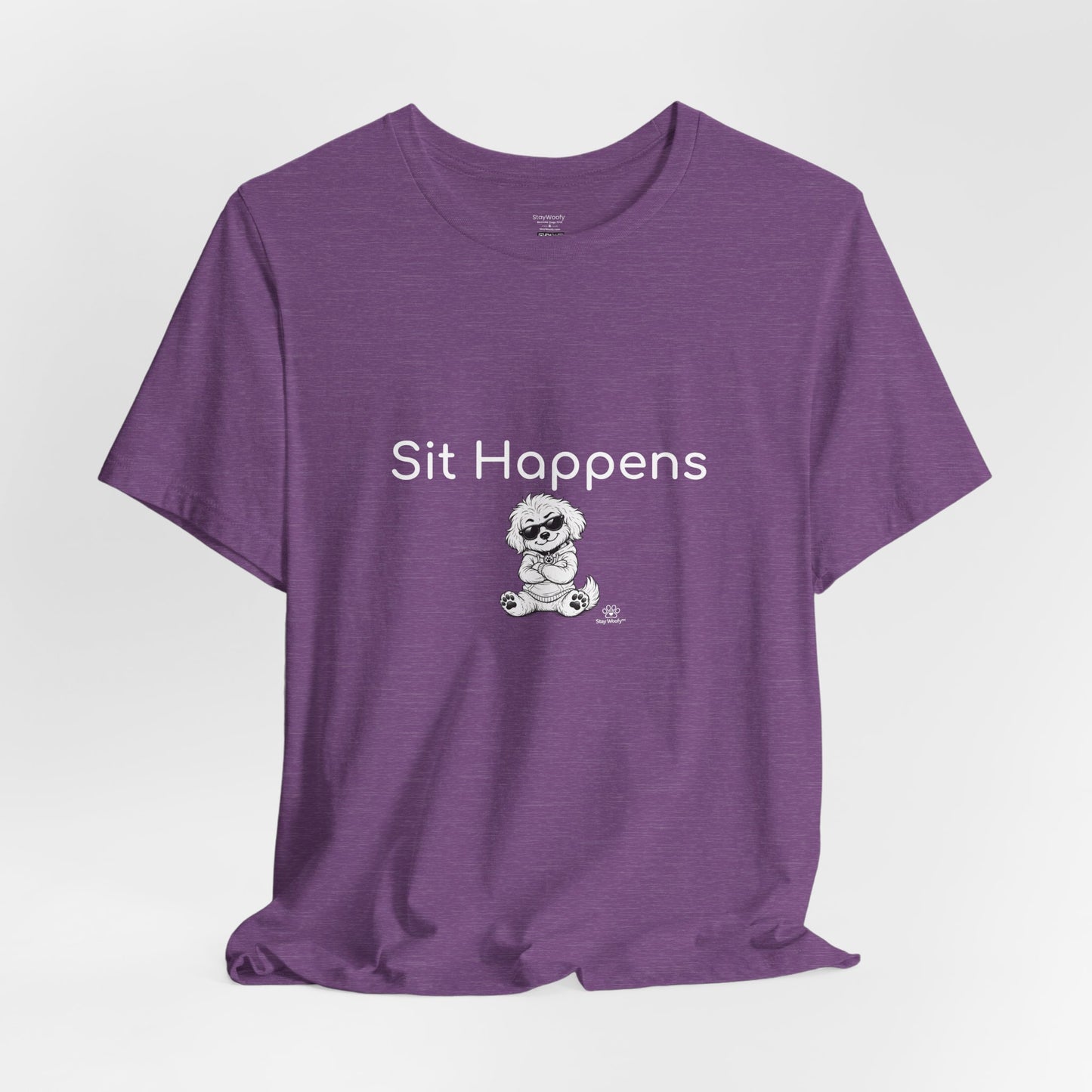 Sit Happens - T-Shirt