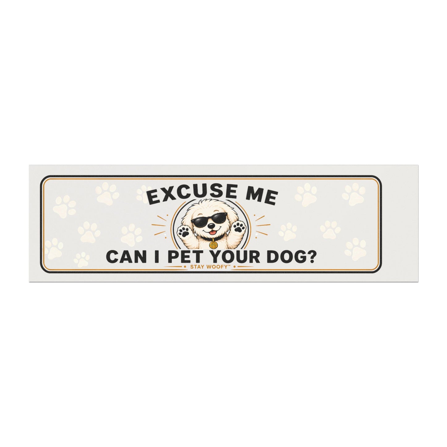 Car Magnet — “Excuse Me Can I Pet Your Dog?” Cute Dog Lover Auto Sign Gray