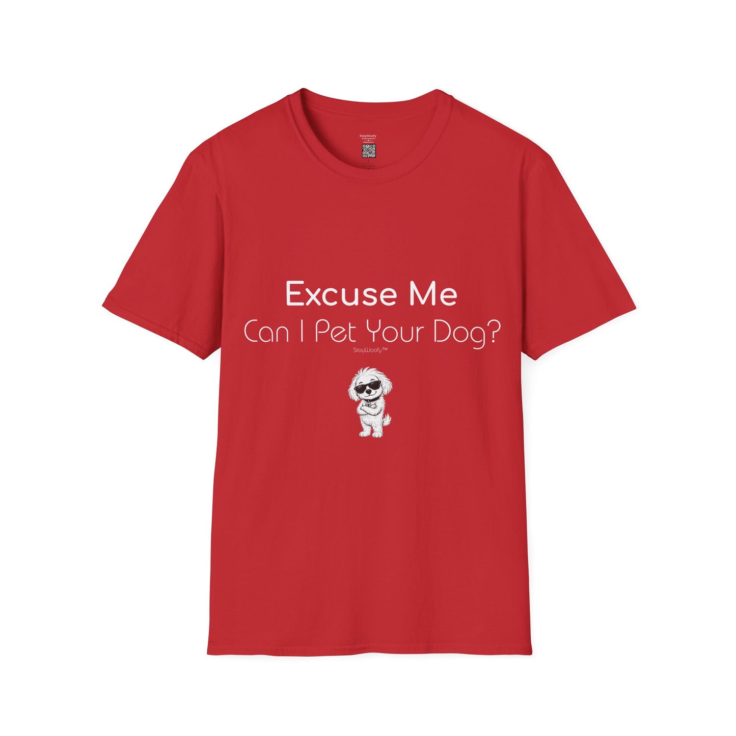 Cool Woofy: Excuse Me, Can I Pet Your Dog - T-Shirt