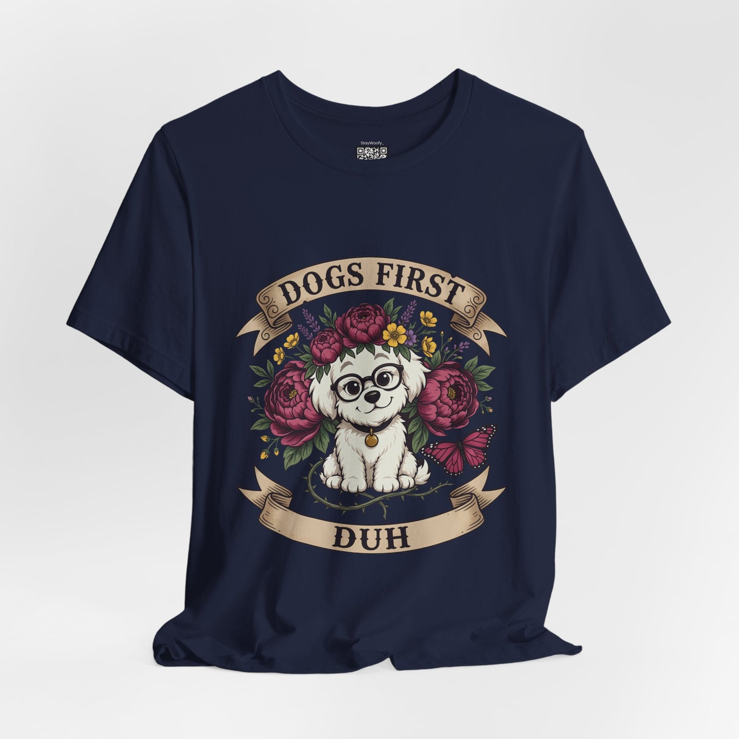 Dogs First Duh - T-Shirt
