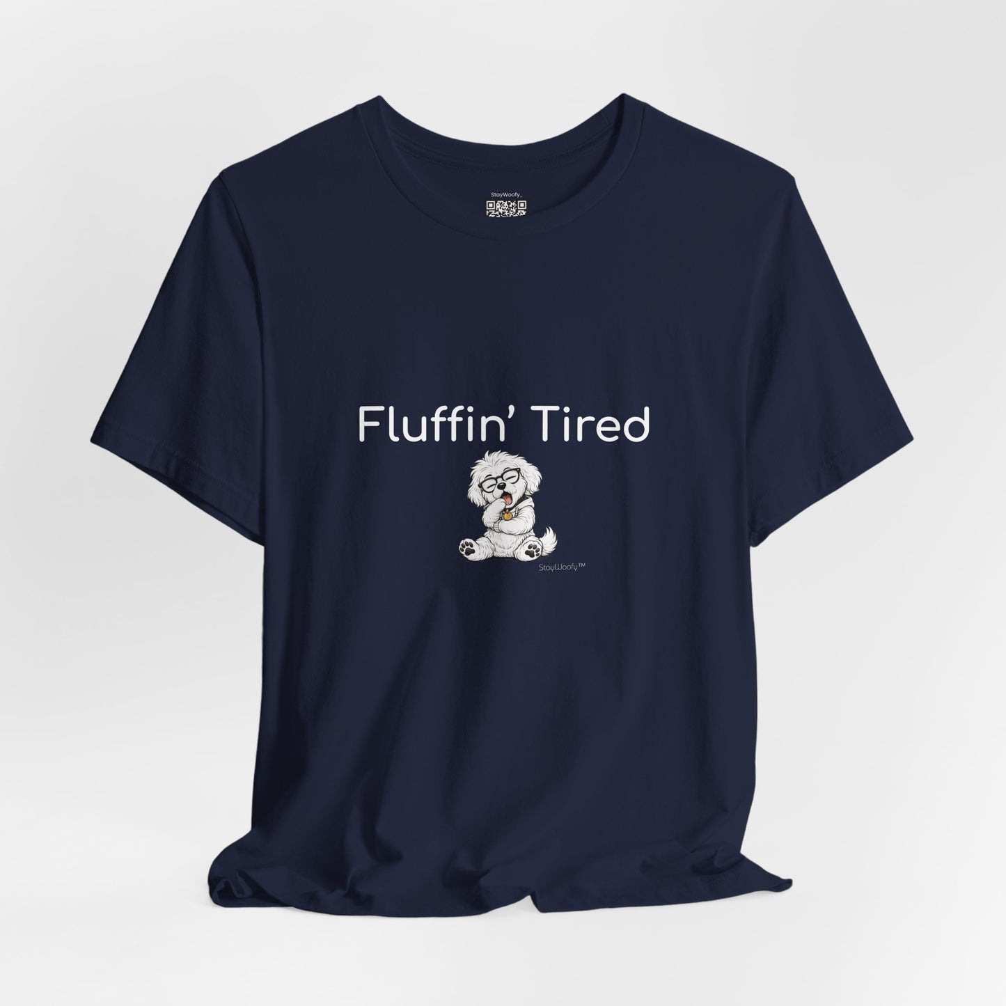 Fluffin' Tired - T-Shirt
