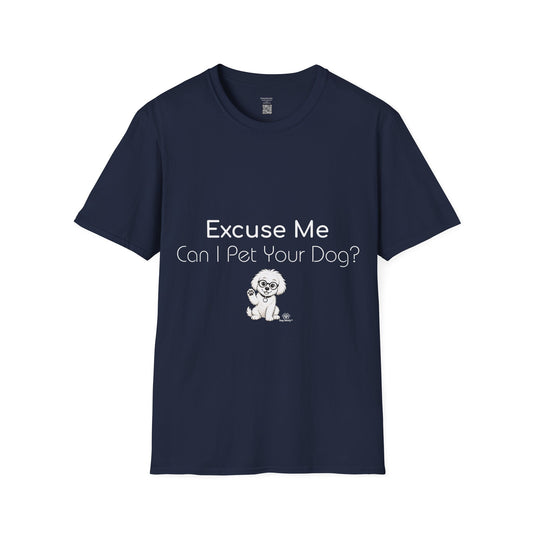Hi Woofy: Excuse Me, Can I Pet Your Dog - T-Shirt
