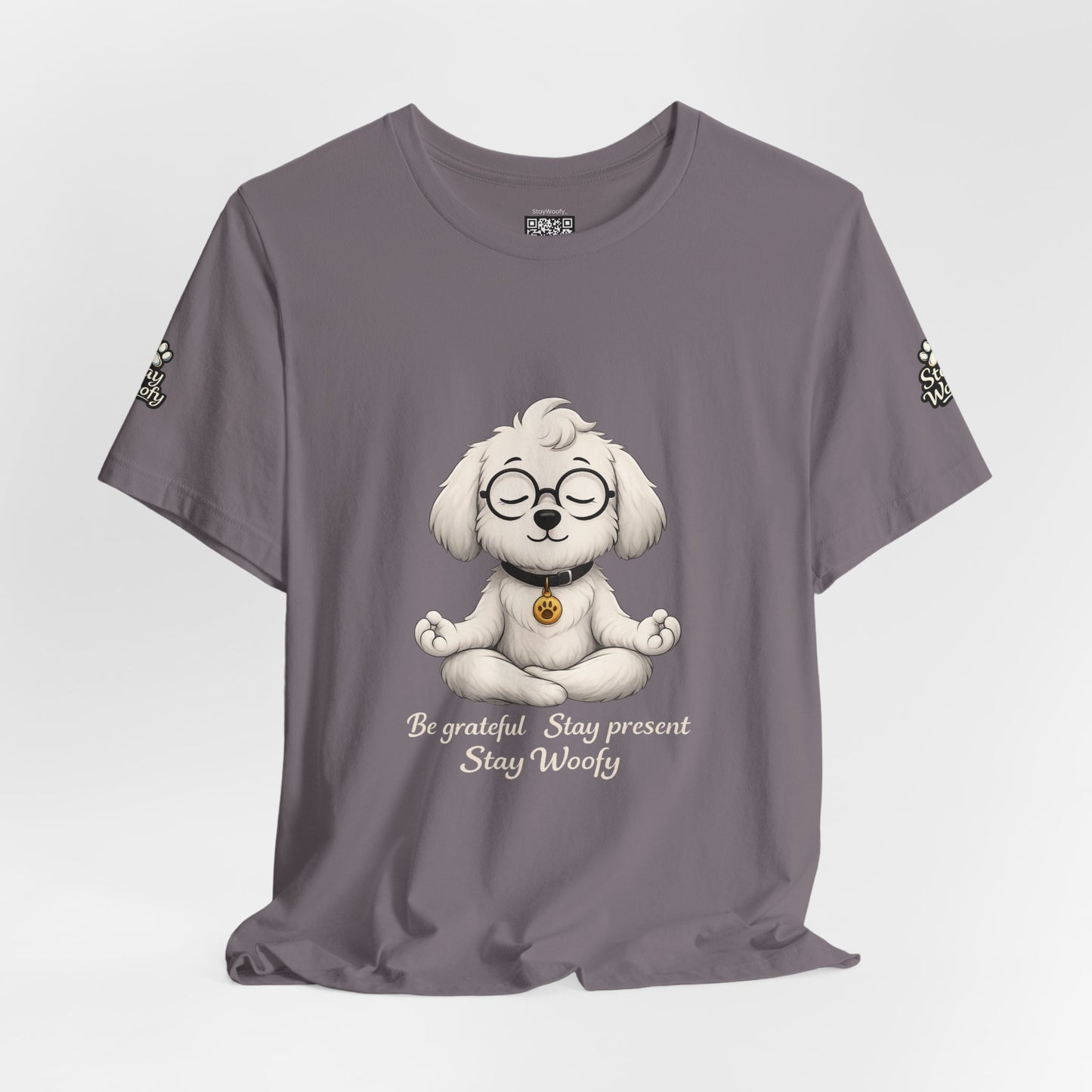 Be Grateful Stay Present – Funny Dog Lover T-Shirt