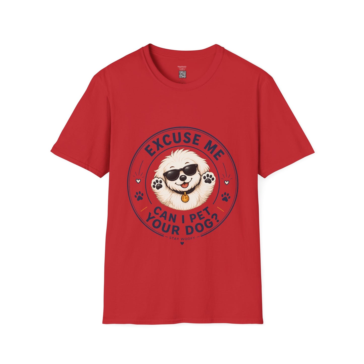 Excuse Me Can I Pet Your Dog? T-Shirt