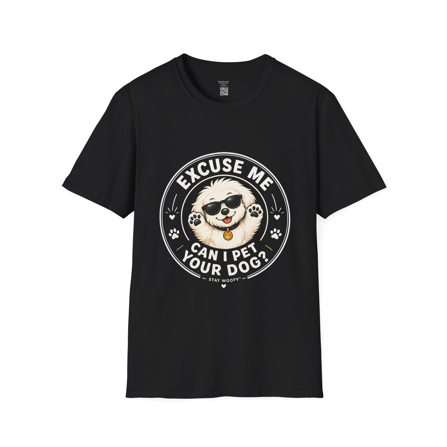 Excuse Me Can I Pet Your Dog? T-Shirt