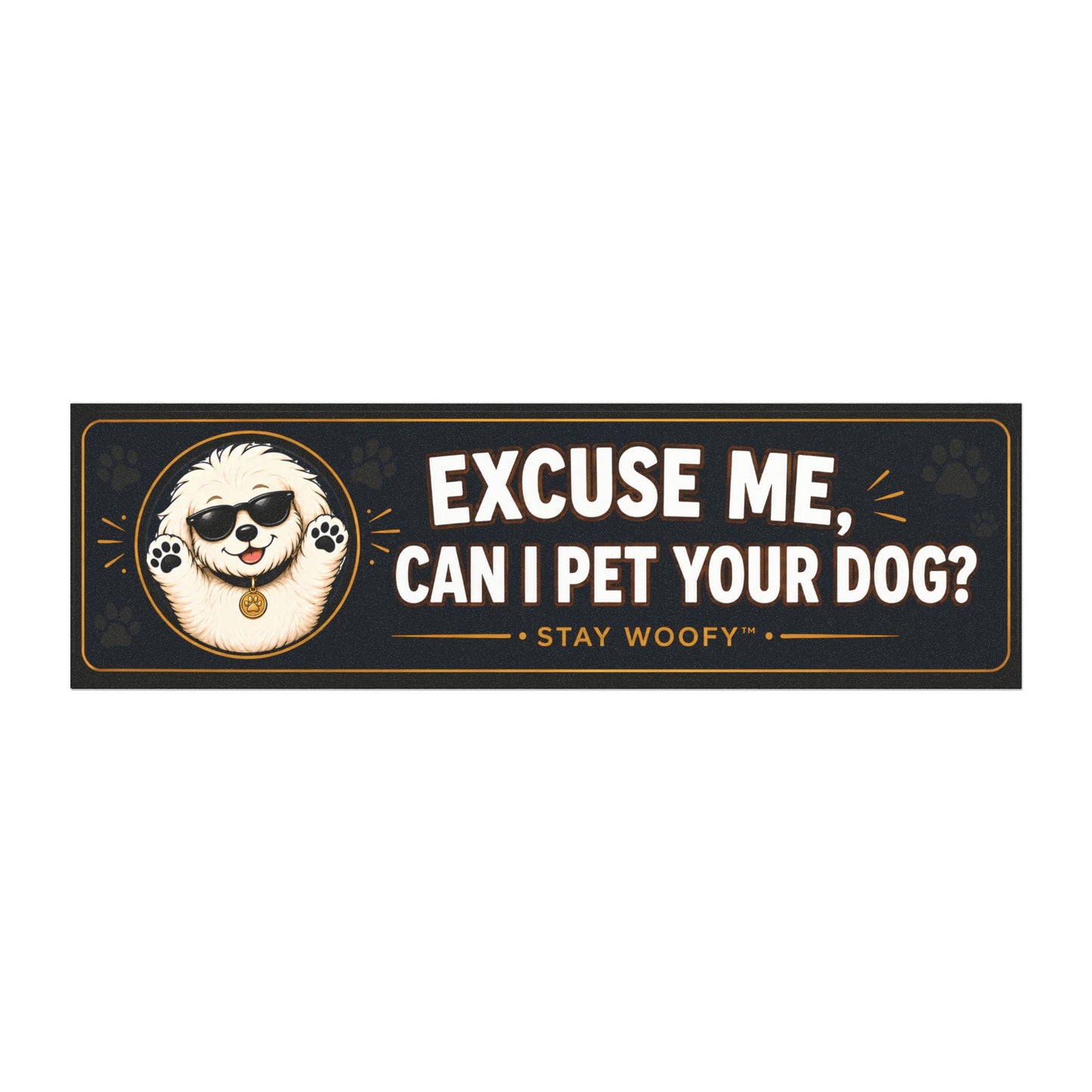 Car Magnet — “Excuse Me Can I Pet Your Dog?”