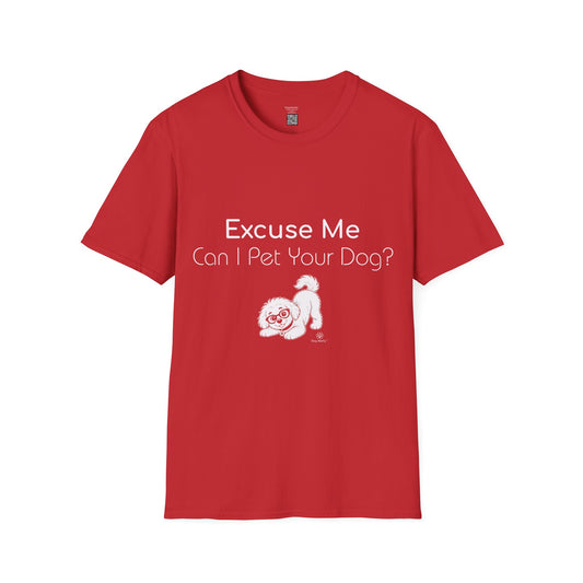 Playful Woofy: Excuse Me, Can I Pet Your Dog - T-Shirt