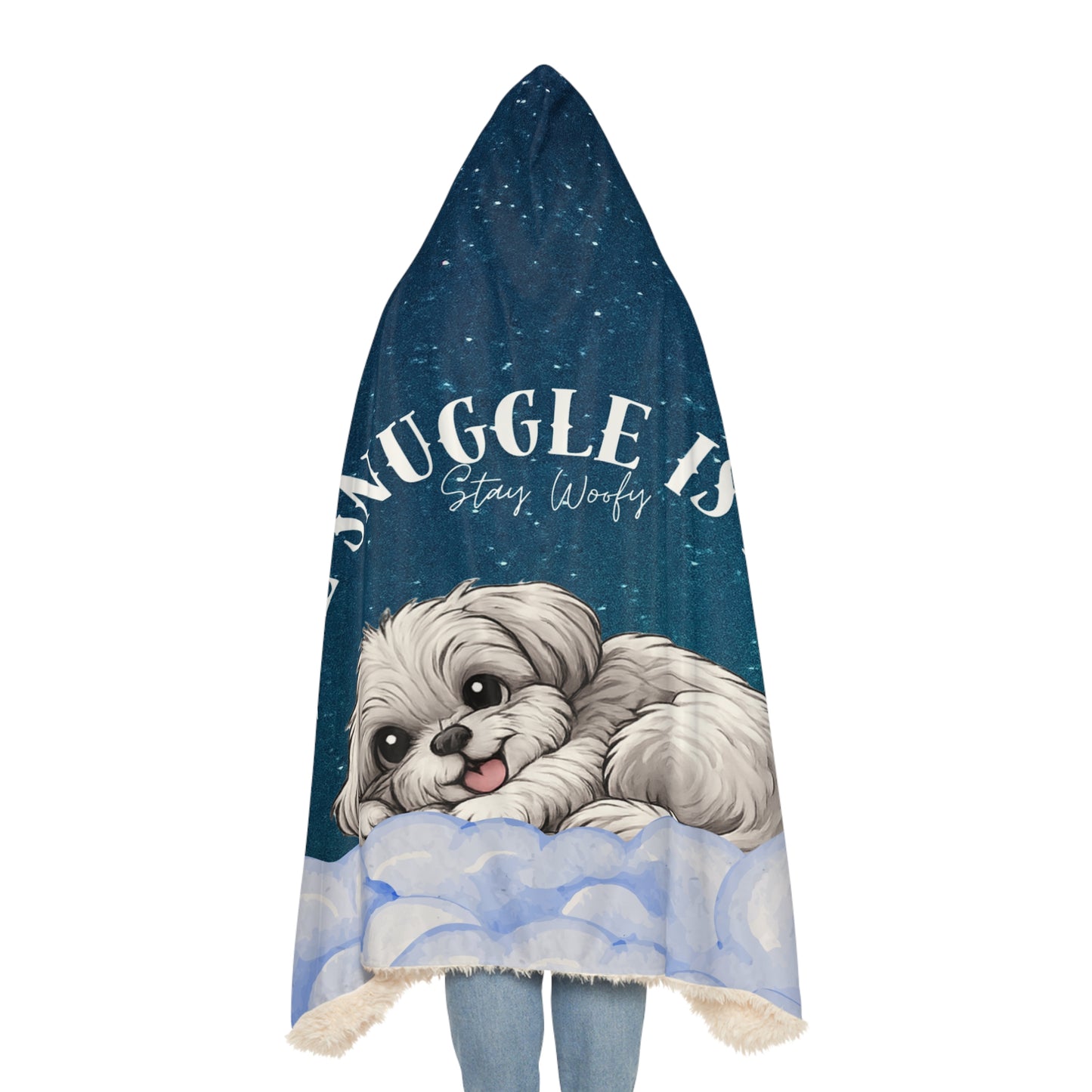 The Snuggle Is Real Hooded Blanket Sherpa or Microfiber