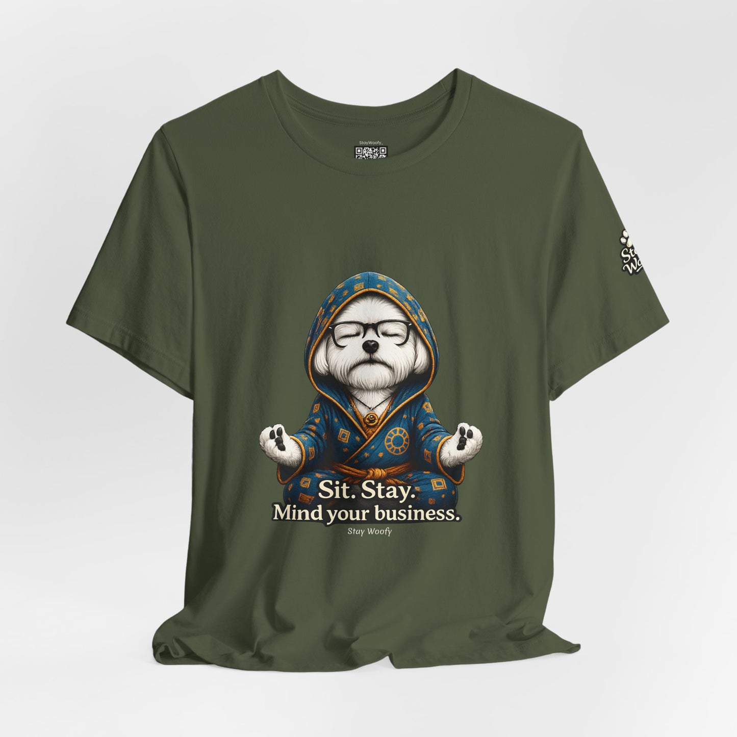 Sit. Stay. Mind Your Business – Funny Dog Lover T-Shirt