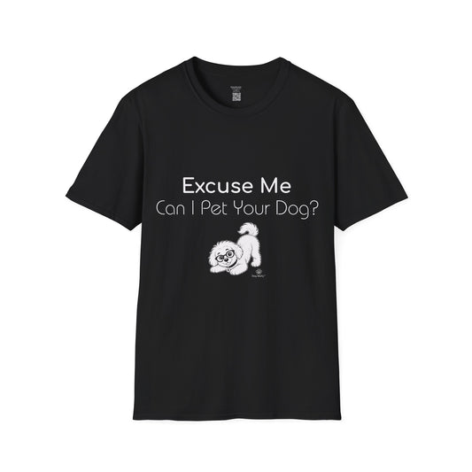 Playful Woofy: Excuse Me, Can I Pet Your Dog - Tee Shirt