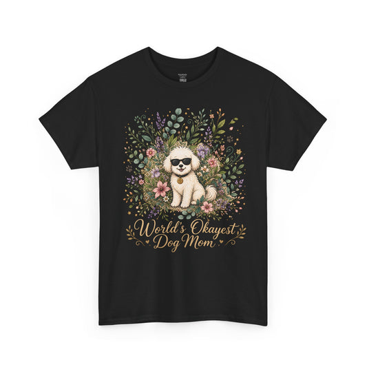 "World's Okayest Dog Mom" Tee Shirt