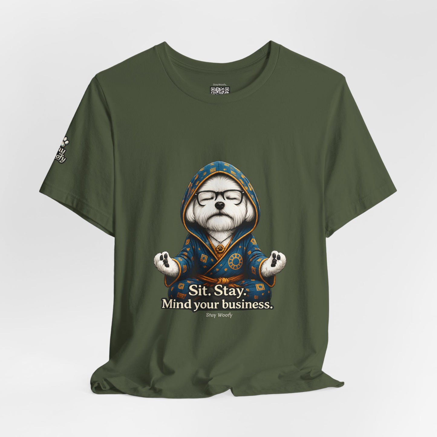 Sit. Stay. Mind Your Business – Funny Dog Lover T-Shirt