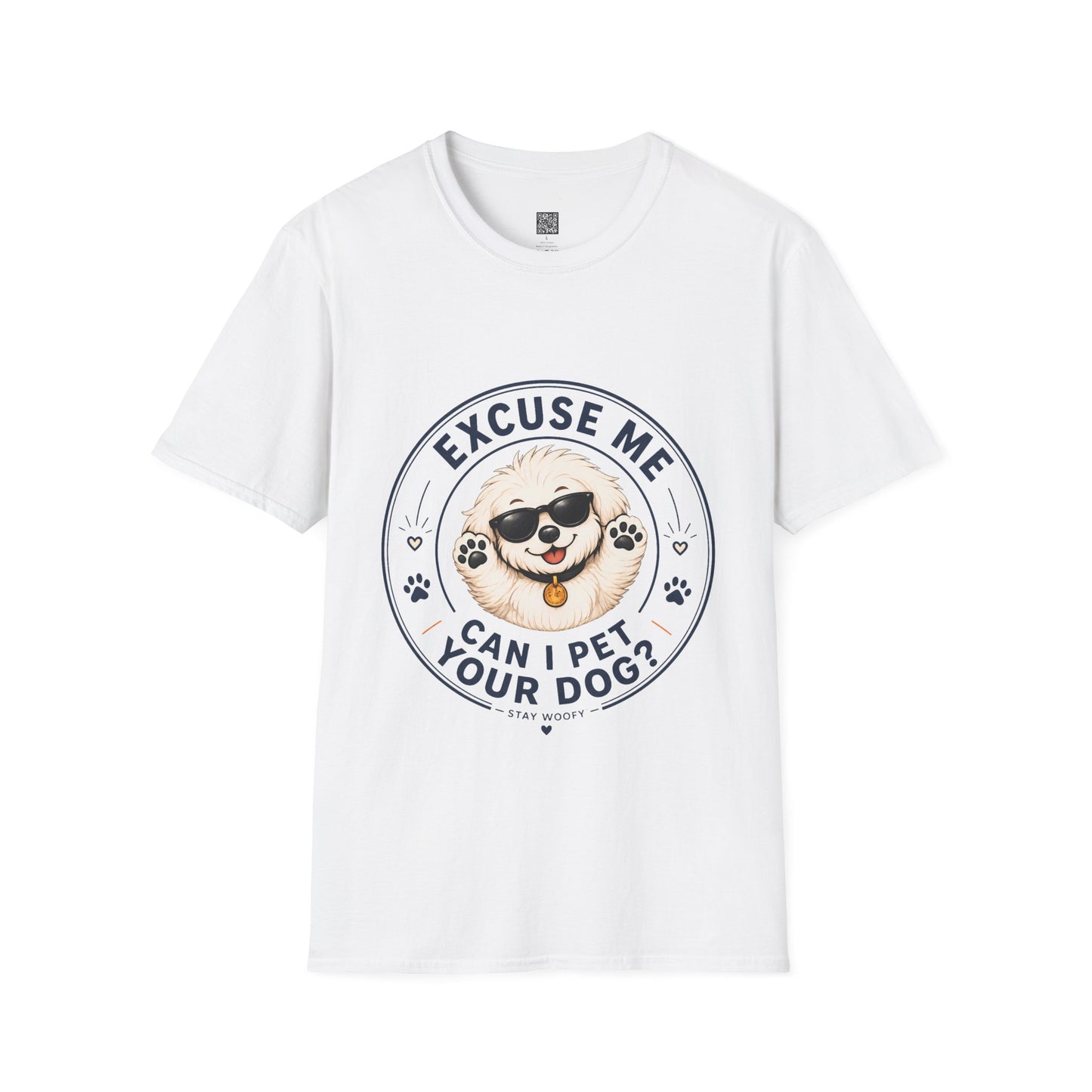 Excuse Me Can I Pet Your Dog? T-Shirt