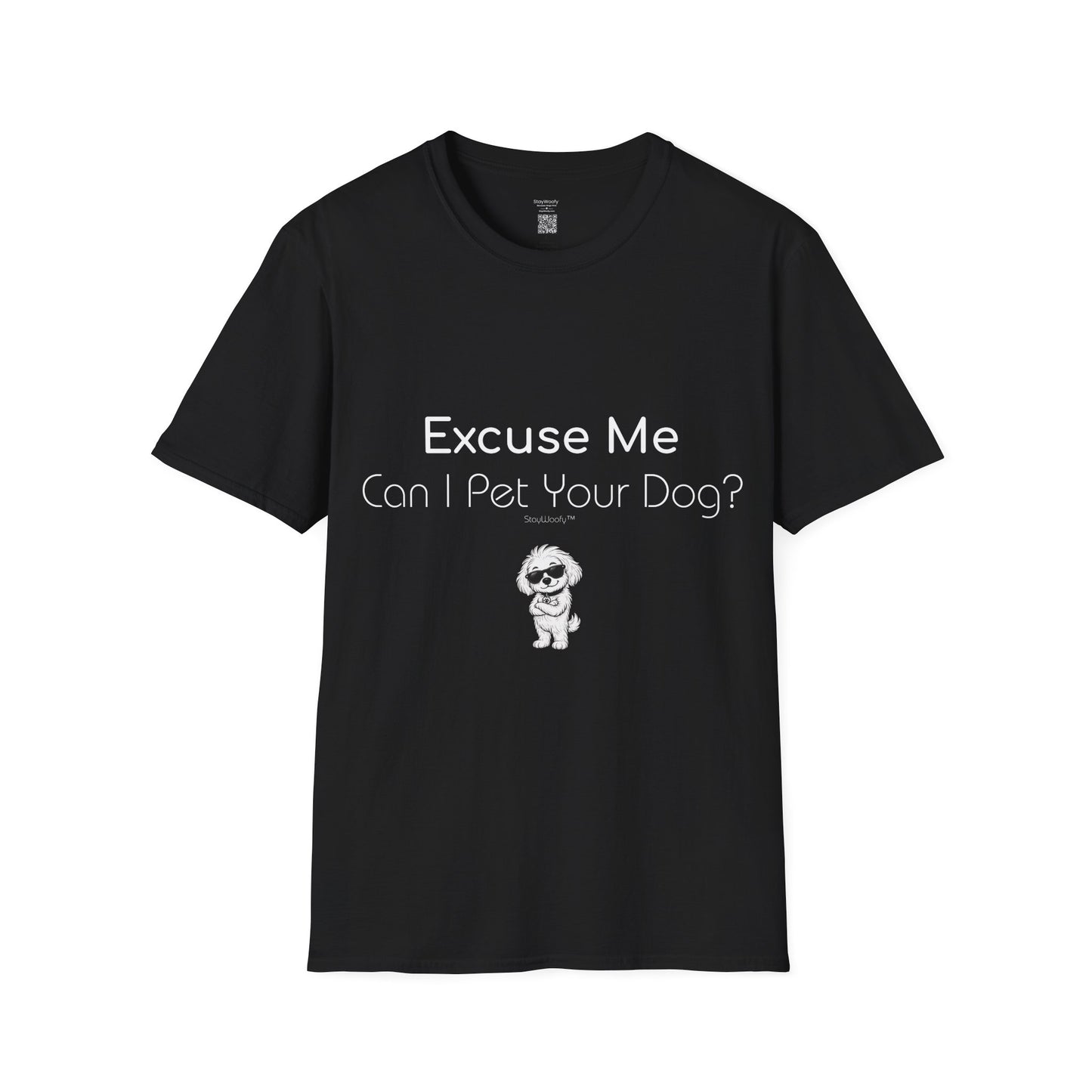 Cool Woofy: Excuse Me, Can I Pet Your Dog - T-Shirt